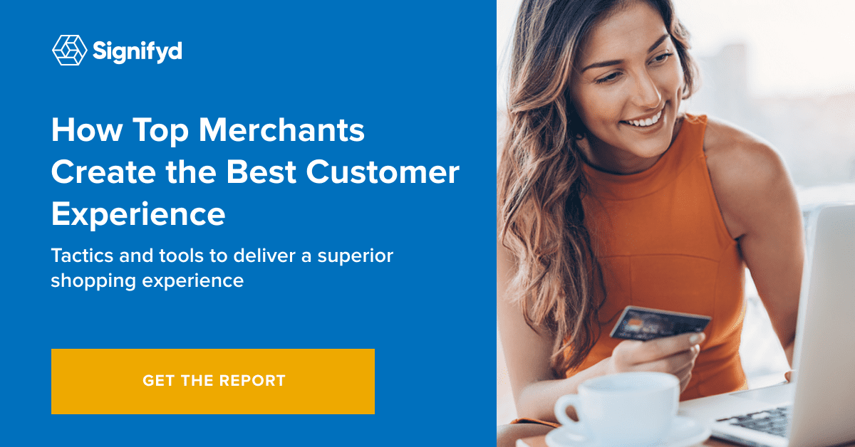 How Top Ecommerce Merchants Create the Best Customer Experience